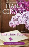 This Time Forever (Large Print Edition)