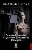 Enstitü Azasindan Sylvestre Bonnardin Cinayeti