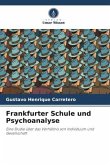 Frankfurter Schule und Psychoanalyse