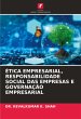 ÉTICA EMPRESARIAL, RESPONSABILIDADE... - Bild 1