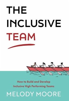 The Inclusive Team - Moore, Melody