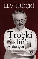 Trocki Stalini Anlatiyor - Trocki, Lev