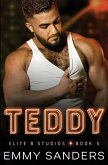 Teddy (Elite 8 Studios Book 5)
