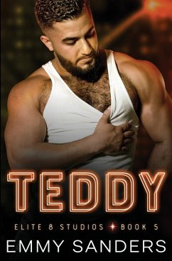 Teddy (Elite 8 Studios Book 5) - Sanders, Emmy