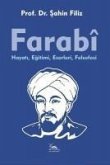 Farabi;Hayati, Egitimi, Eserleri, Felsefesi