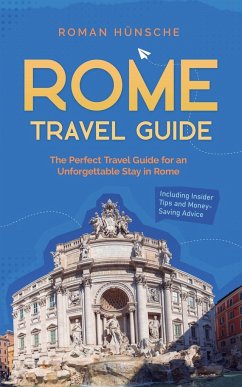 Rome Travel Guide - Hünsche, Roman