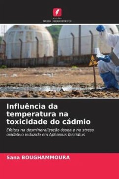 Influência da temperatura na toxicidade do cádmio - Boughammoura, Sana