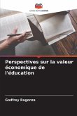 Perspectives sur la valeur économique de l'éducation