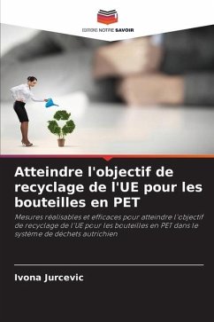 Atteindre l'objectif de recyclage de l'UE pour les bouteilles en PET - Jurcevic, Ivona