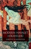 Modern Hayalet Hikayeleri - Scarborough, Dorothy