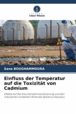 Einfluss der Temperatur auf die Toxizität von Cadmium - Boughammoura, Sana