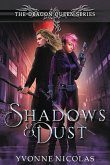 Shadows & Dust Shadows & Dust