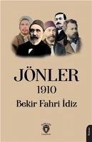 Jönler 1910 - Fahri idiz, Bekir