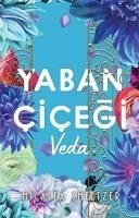 Yaban Cicegi Veda - Smeltzer, Micalea