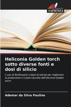 Heliconia Golden torch sotto diverse fonti e dosi di silicio - da Silva Paulino, Ademar