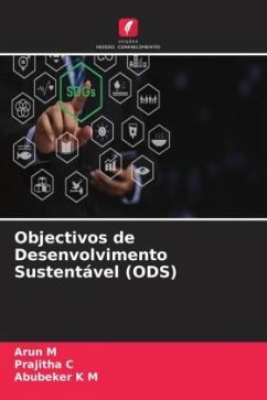 Objectivos de Desenvolvimento Sustentável (ODS) - M, ARUN;C, Prajitha;K M, Abubeker