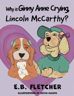 Why Is Ginny Anne Crying, Lincoln Mccarthy? - Fletcher, E. B.