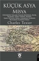 Kücük Asya Misya - Texier, Charles