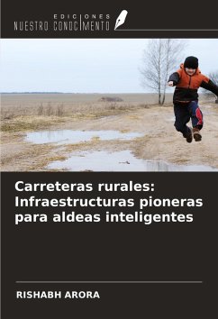 Cover Carreteras rurales: Infraestructuras pioneras para aldeas inteligentes