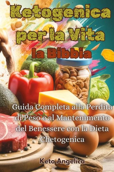 Ketogenica per la Vita, la Bibbia