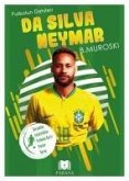 Da Silva Neymar - Futbolun Dahileri