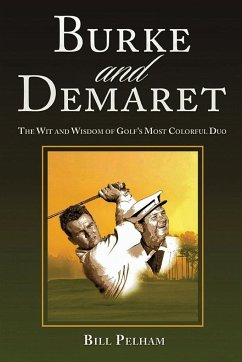 Burke and Demaret - Bill Pelham