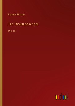 Ten Thousand A-Year - Warren, Samuel