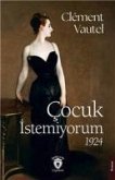 Cocuk Istemiyorum 1924