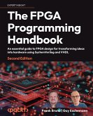 The FPGA Programming Handbook - Second Edition