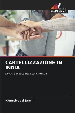 CARTELLIZZAZIONE IN INDIA - Jamil, Khursheed