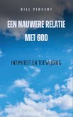 Een nauwere relatie met God