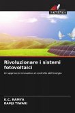 Rivoluzionare i sistemi fotovoltaici