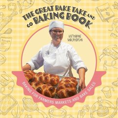 The Great Bake Take and Go Baking Book