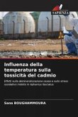 Influenza della temperatura sulla tossicità del cadmio