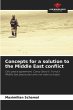 Concepts for a solution to the Middle... - Bild 1