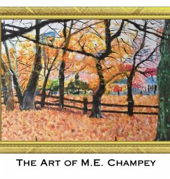 The Art of M.E. Champey - Champey, M. E.