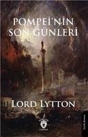 Pompeinin Son Günleri - Lytton, Lord