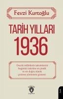 Tarih Yillari 1936 - Kurtoglu, Fevzi