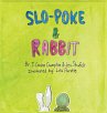 Slo-Poke & Rabbit - Bild 1