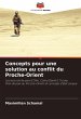 Concepts pour une solution au conflit... - Bild 1