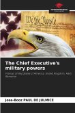 The Chief Executive's military powers