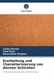 Erarbeitung und Charakterisierung von dünnen Schichten