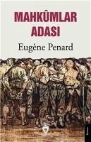 Mahkmlar Adasi - Penard, Eugene