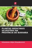 PLANTAS MEDICINAIS SILVESTRES NA PROVÍNCIA DE BUKHARA