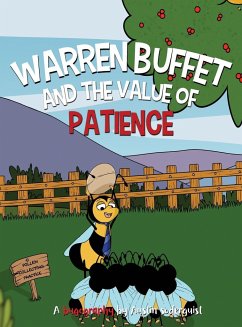 Warren Buffet and the Value of Patience - Soderquist, Austin