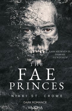 The Fae Princes (eBook, ePUB) - St. Crowe, Nikki