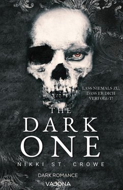 The Dark One (eBook, ePUB) - St. Crowe, Nikki