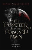 The Puppeteer and The Poisoned Pawn (The Pawn and The Puppet 3) (eBook, ePUB)
