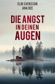 Die Angst in deinen Augen (eBook, ePUB)