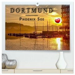 Dortmund Phoenix See (hochwertiger Premium Wandkalender 2025 DIN A2 quer), Kunstdruck in Hochglanz